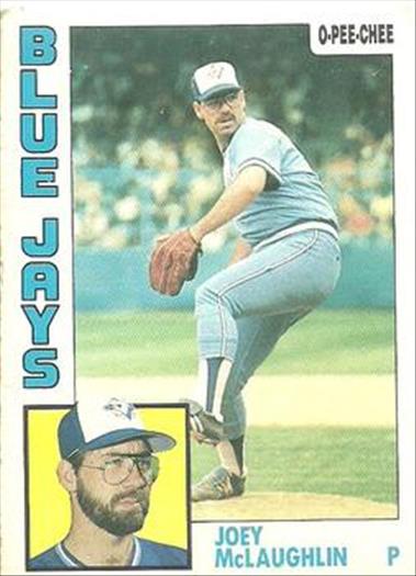 1984 O-Pee-Chee Baseball Cards 011      Joey McLaughlin